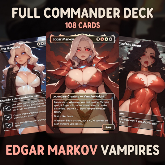 Edgar Markov Vampires - Full TCG Proxy Commander EDH Deck - 108 cards - Tokens included - Waifu Anime Girls