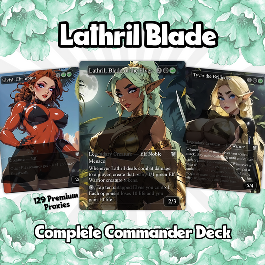 Lathril Blade of the Elves EDH Anime Style Waifu Proxy Deck Custom Proxy Elf Tribal Elves High Quality Cards, 120 Cards, 18 Sideboard Cards