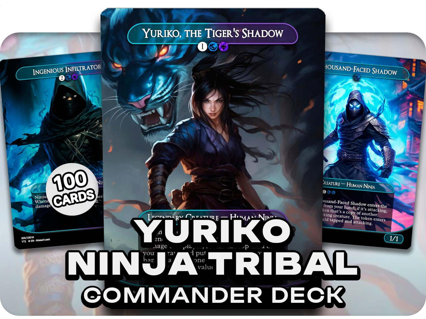 Yuriko Ninja Tribal - 100 Proxy Cards - Commander EDH Deck - High Quality Altered Cards - Full ManaFlame Deck