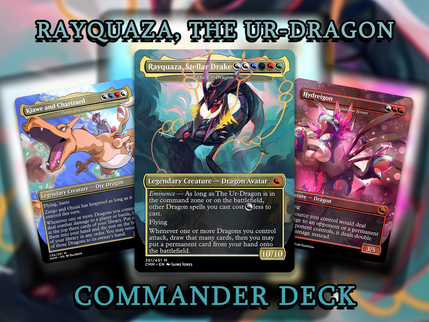 The Ur-Dragon EDH Proxy Deck - P.o.k.é.m.o.n Art, T.a.r.k.i.r Dragonstor.m, Dragon Tribal Commander