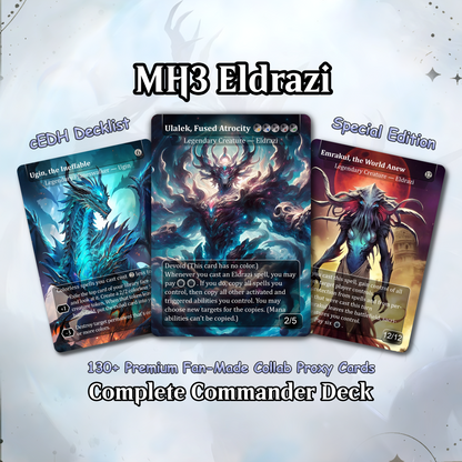 Eldrazi, totaling 108 Proxies, three commanders Ulalek, Azlask, and Zhulodock, Bonus Lands