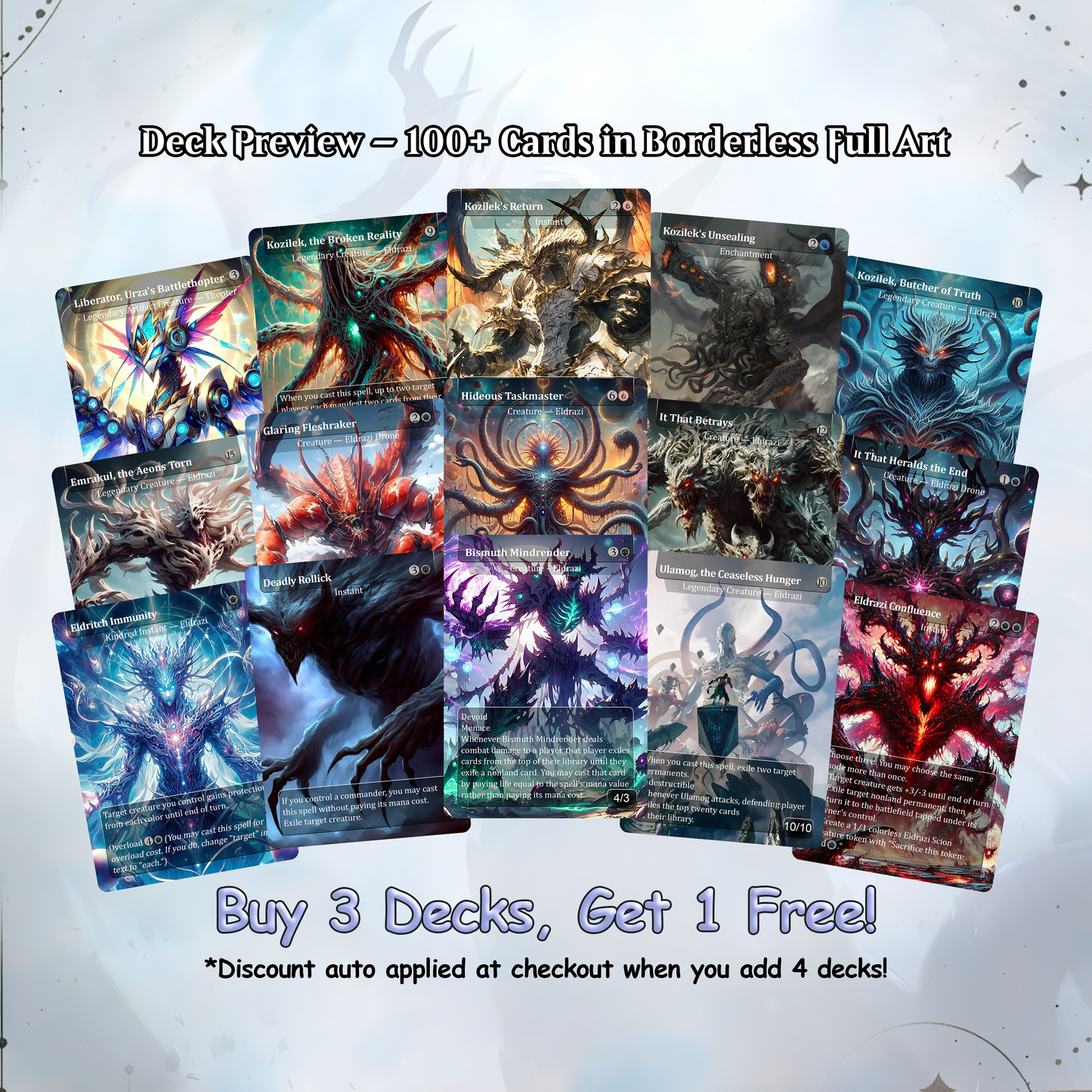 Eldrazi, totaling 108 Proxies, three commanders Ulalek, Azlask, and Zhulodock, Bonus Lands