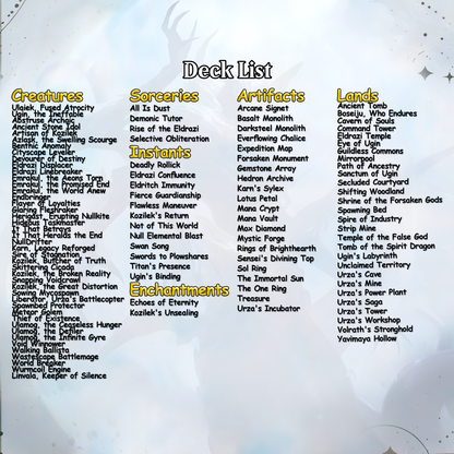 Eldrazi, totaling 108 Proxies, three commanders Ulalek, Azlask, and Zhulodock, Bonus Lands