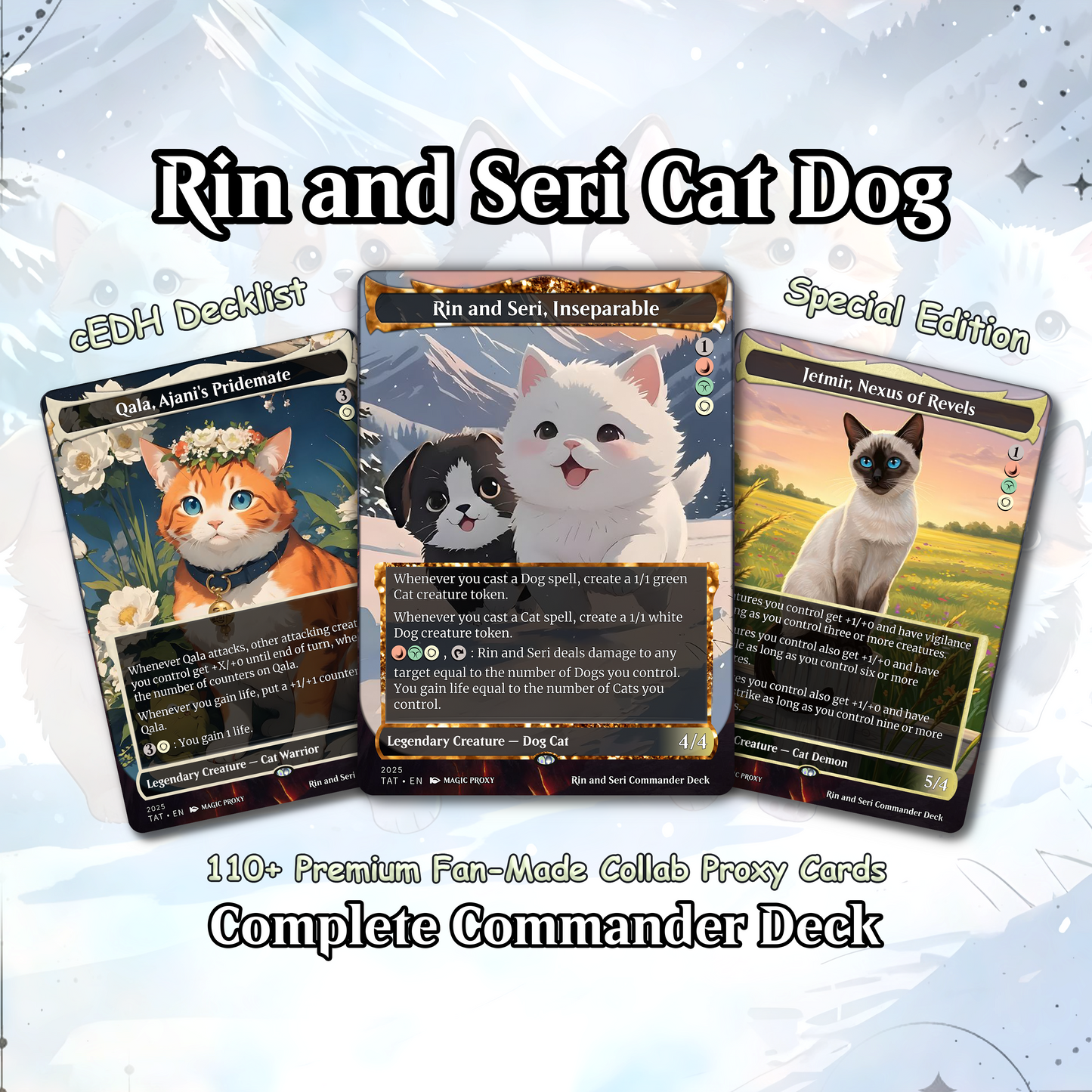 Rin and Seri Cat Dog Proxy Commander EDH Deck, 100 Cards + 8 Free Tokens | Cute Custom Full Art | MuraProxyArt